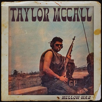 Taylor McCall - Mellow War - Import CD