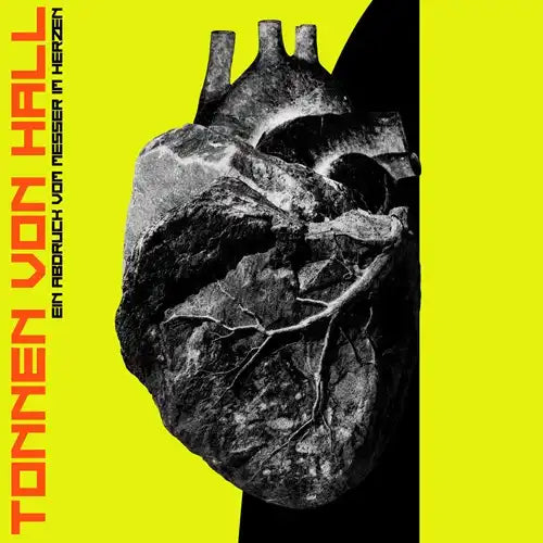 Tonnen Von Hall - Ein Abdruck Vom Messer Im Herzen - Import CD