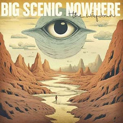 Big Scenic Nowhere - The Waydown - Import Vinyl LP Record Limited Edition