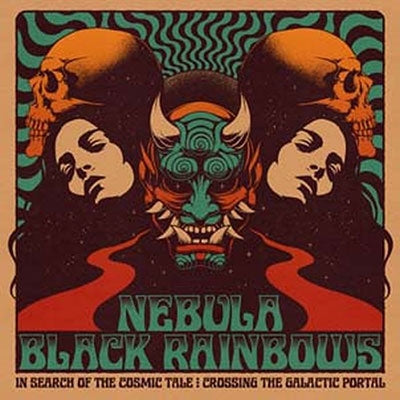 Nebula 、 Black Rainbows - In Search Of The Cosmic Tale: Crossing The Galactic Portal - Import CD Digipak