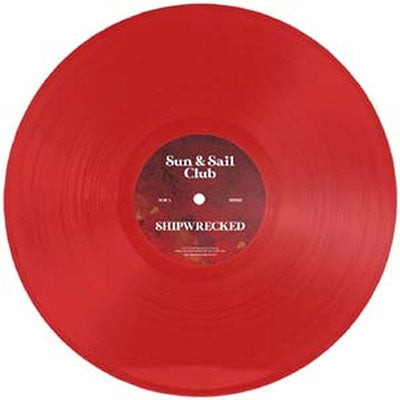 Sun & Sail Club - Shipwrecked - Import Red Vinyl LP Record Limited Edition
