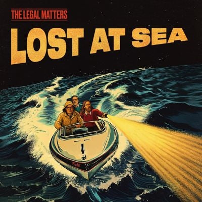 The Legal Matters - Lost At Sea - Import Vinyl LP Record
