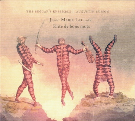 The Beggar'S Ensemble、Augustin Lusson - Jean-Marie Leclair Elite De Bons Mots - Import CD