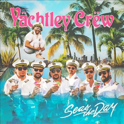 Yachtley Crew - Seas the Day - Import CD