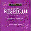 Baltimore Symphony Orchestra, Australian Chamber Orchestra - Masterpieces - Respighi: Orchestral Works - Import 2 CD