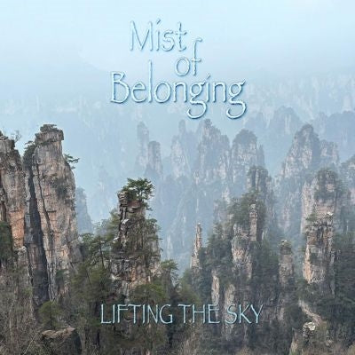 Lifting The Sky - Mist of Belonging - Import CD