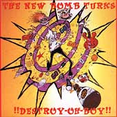 New Bomb Turks - Destroy Oh Boy - Import CD
