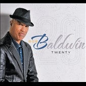 Bob Baldwin - Twenty - Import CD