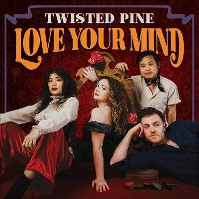 Twisted Pine - Love Your Mind - Import Vinyl LP Record