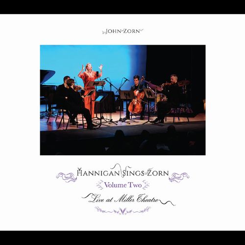 John Zorn - Hannigan Sings Zorn Volume Two - Archival Series - Import CD