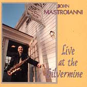 John Mastroianni - Live At The Silvermine - Import CD