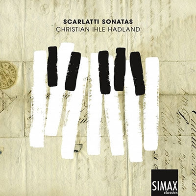 CHRISTIAN IHLE HADLAND - Christian Ihle Hadland Plays Domenico Scarlatti - Import CD