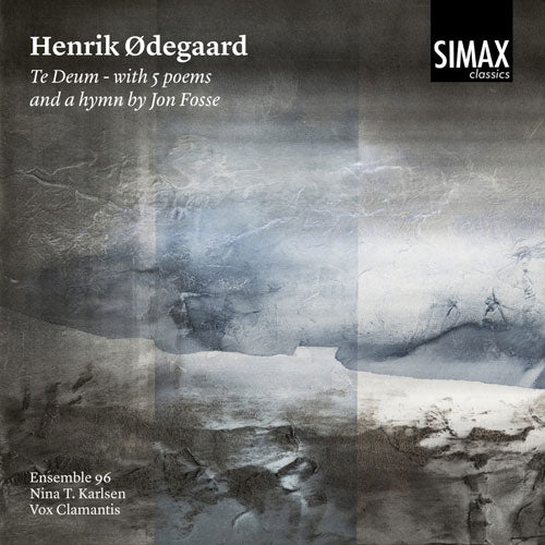 Odegaard, Henrik (1955-) - Te Deum -with 5 Poems & a Hymn : Nina T.Karlsen / Ensemble 96, Vox Clamantis - Import CD