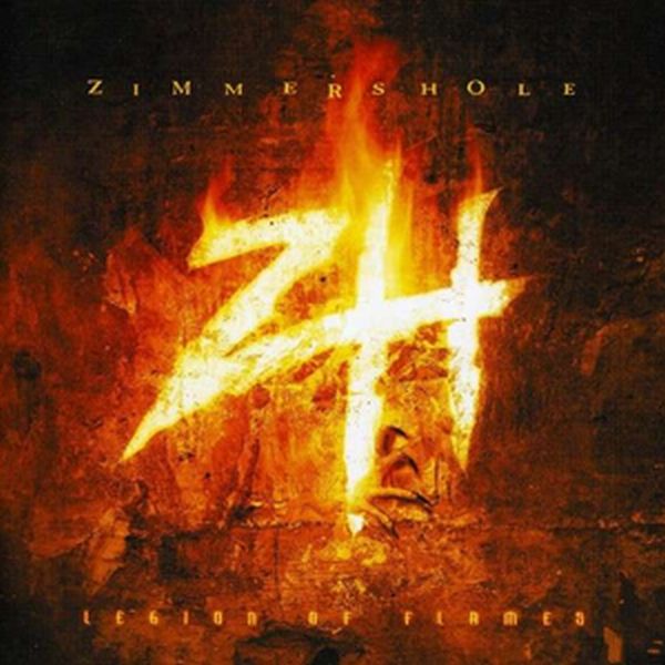 Zimmers Hole - Legion Of Flames - Import CD