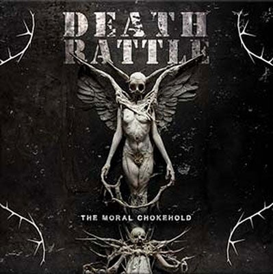 Death Rattle  -  The Moral Chokehold  -  Import CD Digipak