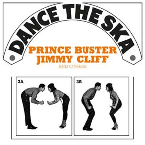 Various Artists - Dance The Ska (Prince Buster, Jimmy Cliff And Others) - Import Vinyl LP Recurd Limited Edition