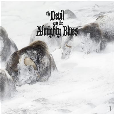 The Devil and the Almighty Blues - The Devil and the Almighty Blues II - Import CD