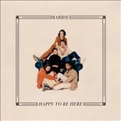 Barrie - Happy to Be Here - Import Vinyl LP Record