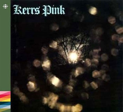 Kerrs Pink - Kerrs Pink - Import CD