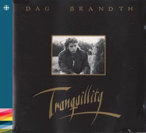 Dag Brandth - Tranquillity - Import CD