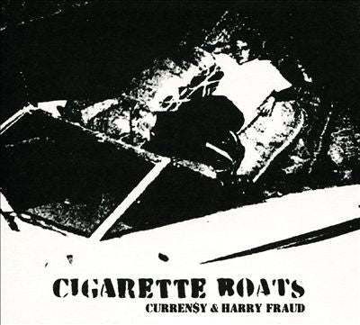 Currensy 、 Harry Fraud - Cigarette Boats - Import CD