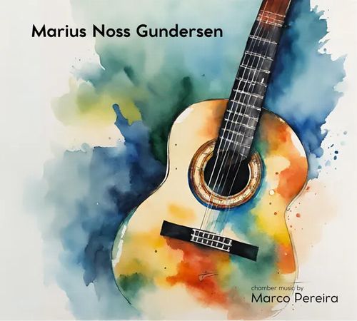 Marius Noss Gundersen - Chamber Music By Marco Pereira - Import CD