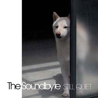 The Soundbyte - Still Quiet - Import CD Digipak Limited Edition