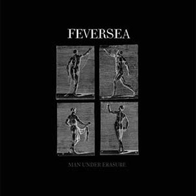 Feversea - Man under erasure - Import CD