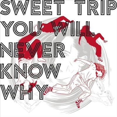 Sweet Trip - You Will Never Know Why - Import Vinyl 2 LP Record Limited Edition