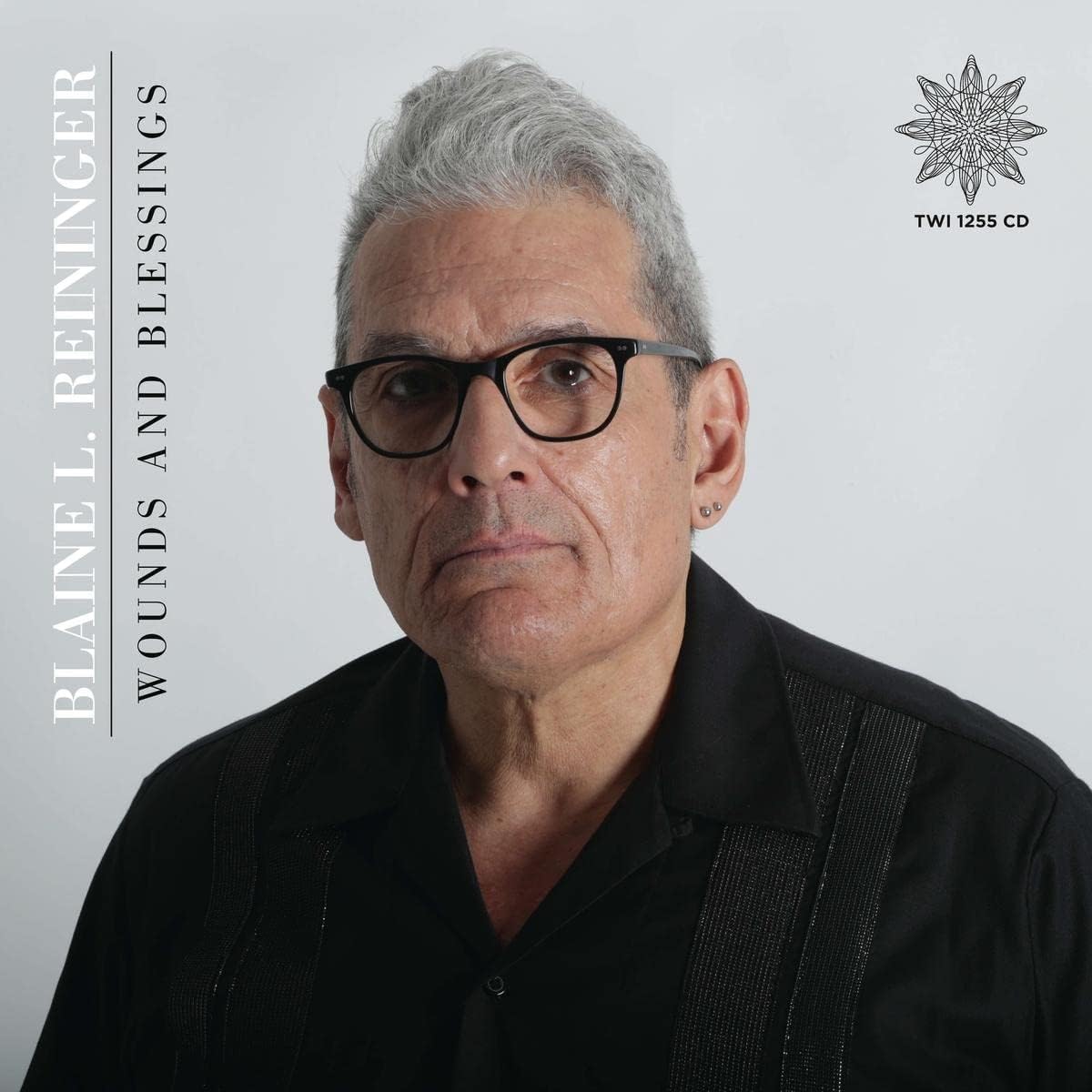Blaine L. Reininger - Wounds and Blessings - Import  CD