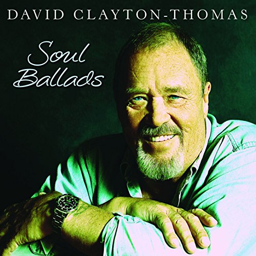 David Clayton-Thomas - Soul Ballads - Import CD