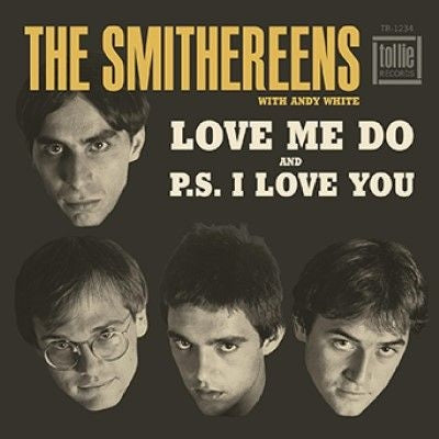 The Smithereens - Love Me Do/P.S. I Love You - Import Vinyl 7 inch Single Record