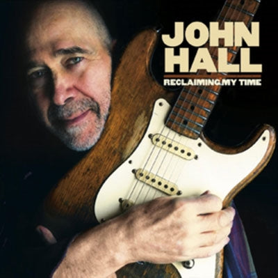 John Hall - Reclaiming My Time - Import CD Digipak
