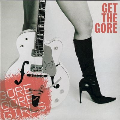 Gore Gore Girls - Get The Gore - Import Coloured Vinyl LP Record Limited Edition