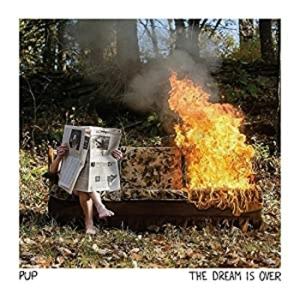 Pup  -  Dream Is Over  -  Import Vinyl  LP Record