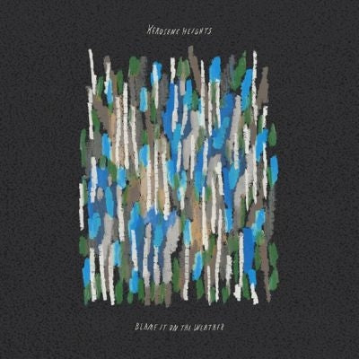 Kerosene Heights - Blame It On The Weather - Import Coke Bottle Clear Vinyl LP Record