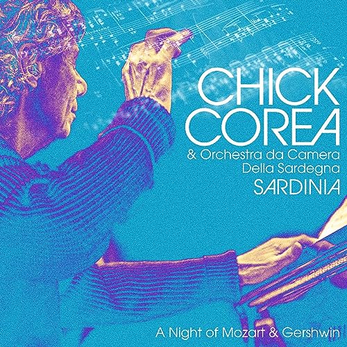 Chick Corea - Sardinia: A Night Of Mozart & Gershwin - Import Vinyl 2 LP Record