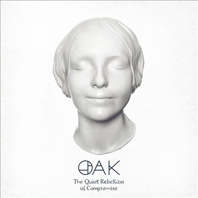 Oak - The Quiet Rebellion Of Compromise - Import White Vinyl LP Record Limited Edition