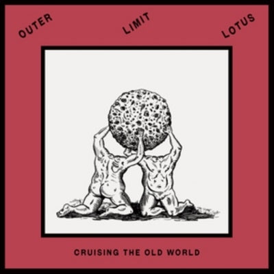 Outer Limit Lotus - Cruising The Old World - Import Vinyl 12 inch Record
