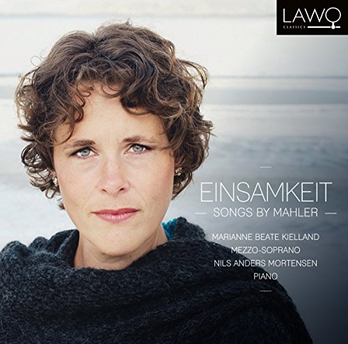 Mahler (1860-1911) - Einsamkeit -Lieder : Marianne Beate Kielland(Ms)Nils Anders Mortensen(P) - Import CD