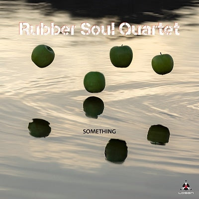 Rubber Soul Quartet - Something - Import CD