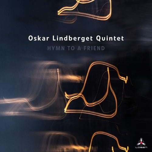 Oskar Lindberget Quintet - Hymn to a Friend - Import CD