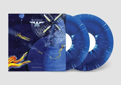 The Windmill (Nor) - To Be Continued...: 200 Copies Limited Galaxy Blue Color Double Vinyl - Remaster - Import Vinyl 2 LP Record Limited Edition