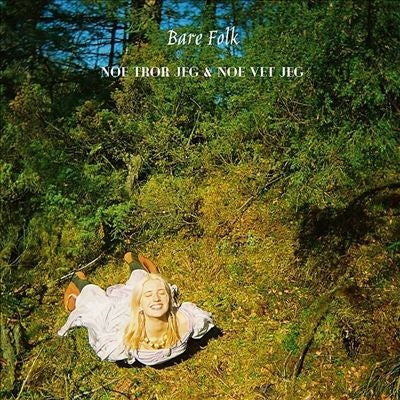 Bare Folk - Noe Tror Jeg & Noe Vet Jeg - Import Vinyl LP Record