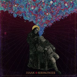 Isaak - Sermonize - Import CD
