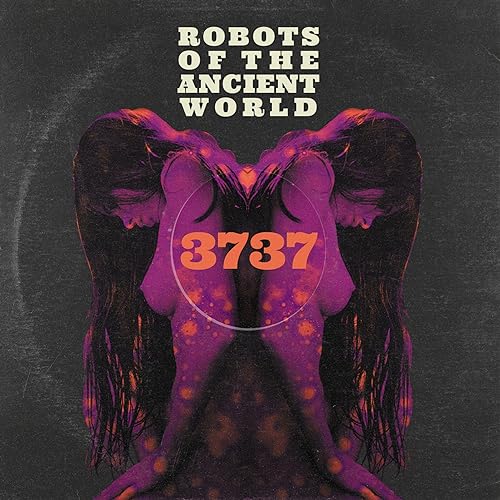 Robots Of The Ancient World - 3737 - Import CD
