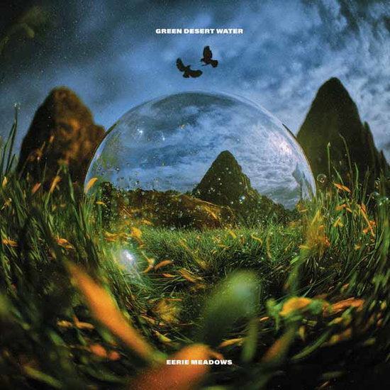 Green Desert Water - Eerie Meadows - Import CD