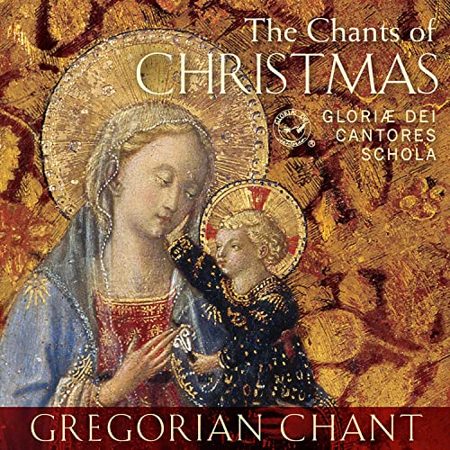 Gloriae Dei Cantores - The Chants of Christmas - Import CD