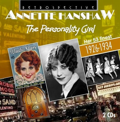 Annette Hanshaw - The Personality Girl (Her 53 Finest 1926-1934) - Import 2 CD