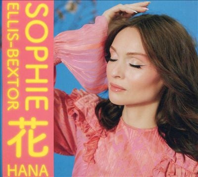 Sophie Ellis-Bextor - Hana - Import CD